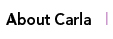 about carla